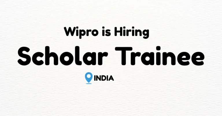 Scholar Trainee across India in Wipro (WILP) 2025