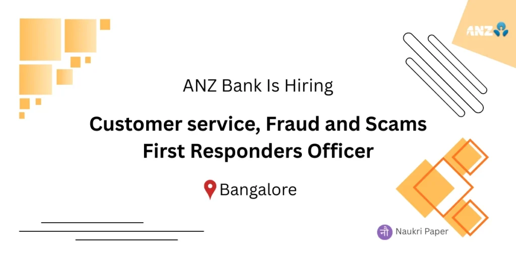 ANZ Bank customer service fraud officer recruitment 2025