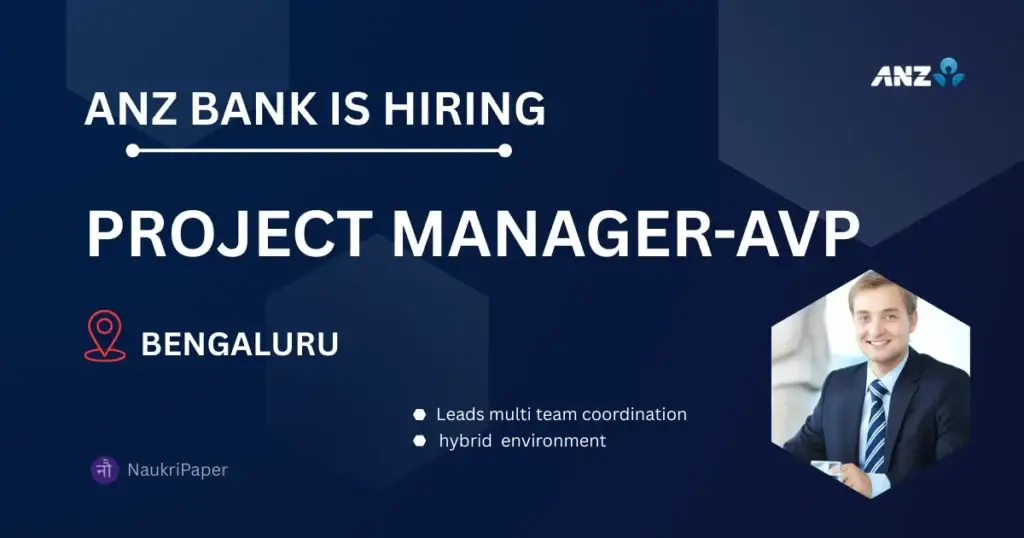 ANZ Recruitment 2025 | Project Manager AVP | Bengaluru