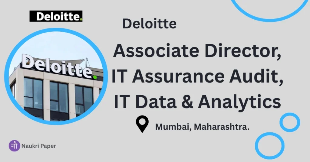 Associate Director Job in Bengaluru at Deloitte Recruitment 2025