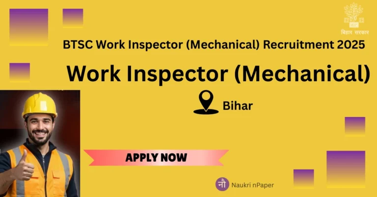 BTSC Work Inspector (Mechanical) Recruitment 2025 1114 Post