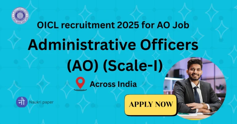 OICL recruitment 2025 for AO Job