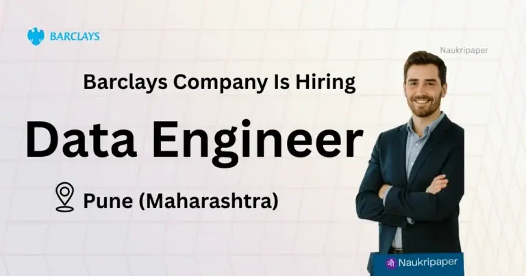 Off Campus Job Vacancy- Data Engineer Job in Pune at Barclays 2025