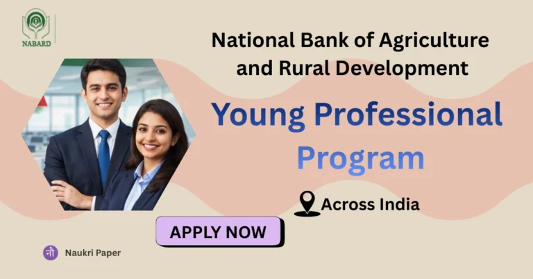 Rural Development (NABARD) Bank Job 2025 – Young Professional Program