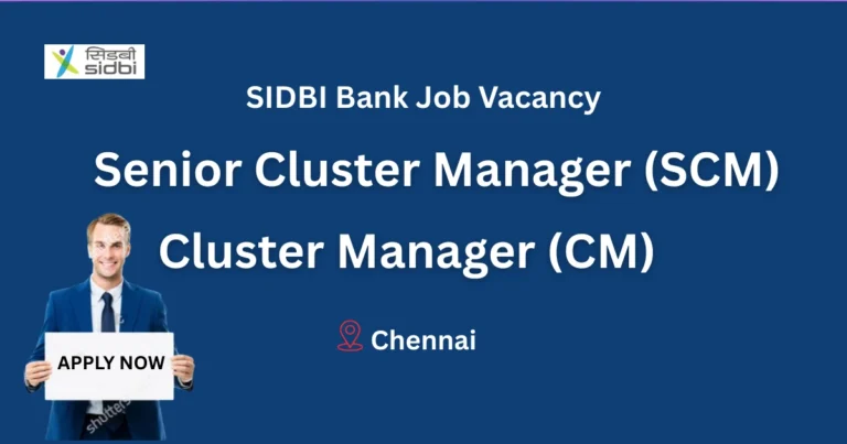 SIDBI Bank Job Vacancy - SCM & CM at SIDBI