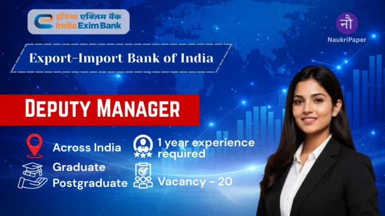 India Exim Bank Recruitment 2026– Deputy Manager Limited 20 posts