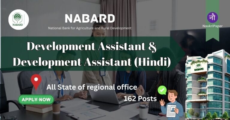 NABARD Recruitment 2026 Development Assistant- 162 Posts