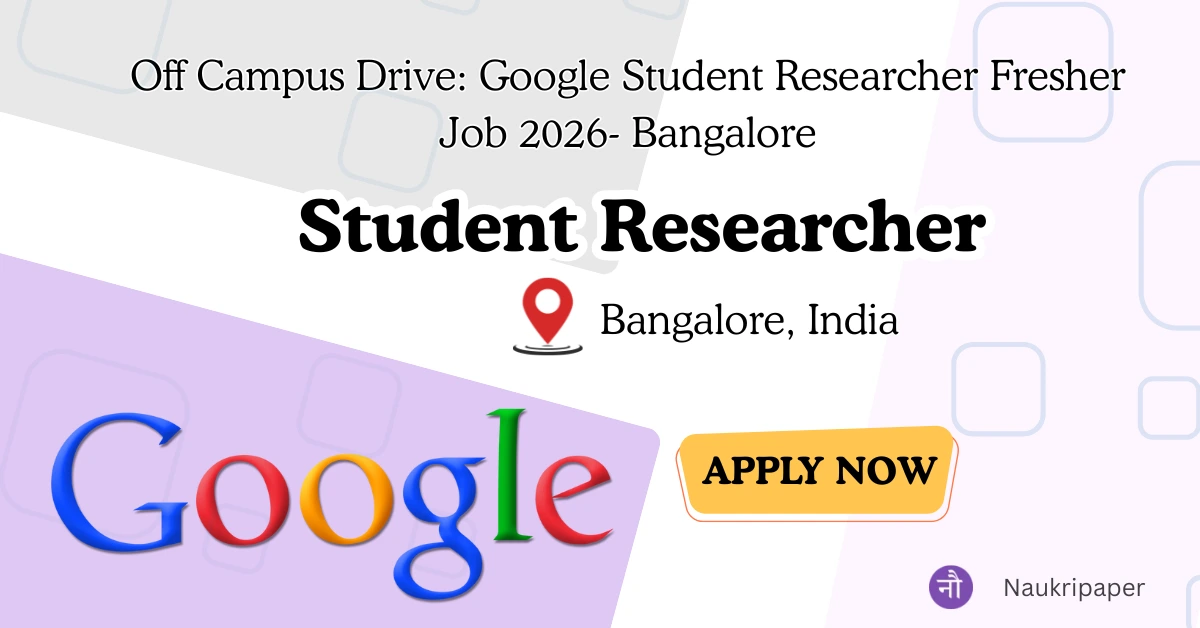 Google Student Researcher