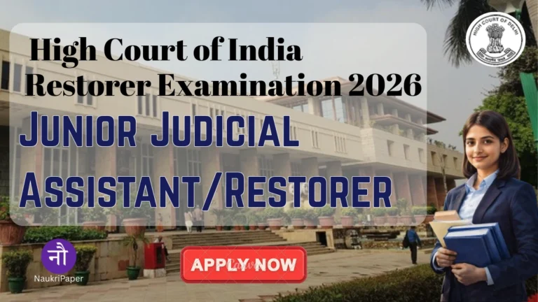 Delhi High Court Junior Judicial Assistant Restorer Examination 2026