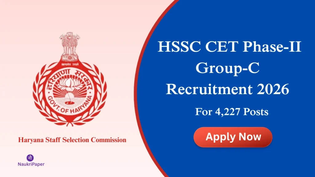 HSSC Group-C Phase-II Recruitment 2026 | 4227 posts | Last date 23 Feb 2026