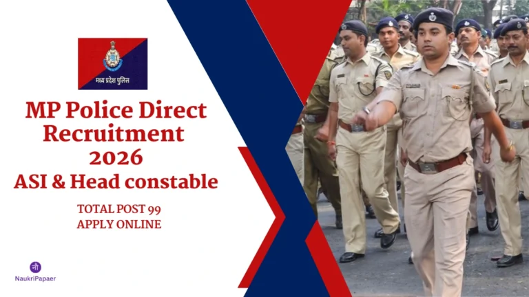MP Police Direct recruitment 2026 | ASI & Constable | 99 Posts | Apply Online