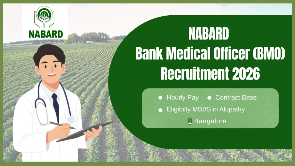 Medical Officer Recruitment in NABARD 2026 | Apply Now